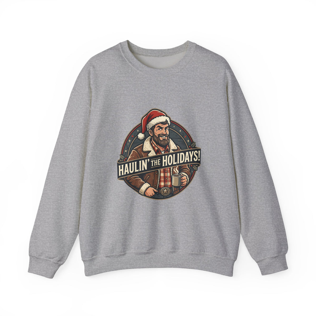 Haulin' the Holidays Crewneck Sweatshirt — Vintage Santa Trucker Christmas Sweater
