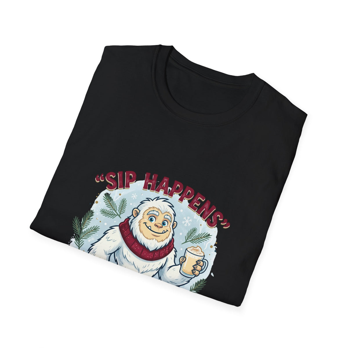 Sip Happens Yeti T-Shirt — Funny Winter Coffee Tee